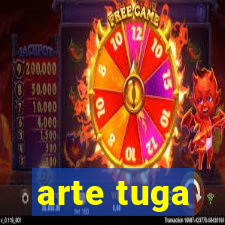 arte tuga